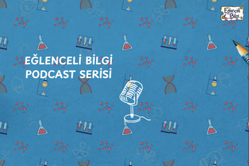 Eğlenceli Bilgi Podcast Serisi